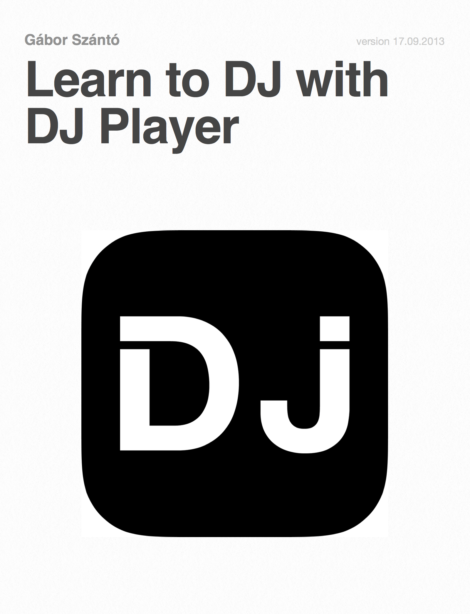 DJ Player 7 for iOS Prettier and easier • DJWORX