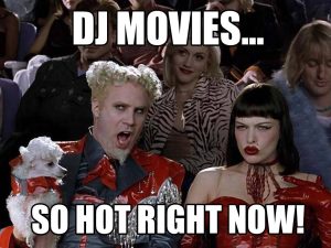 DJ movies